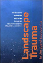 Landscape Trauma in the Age of Scopophilia 