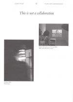 Susan Taylor & Flavia Muller Medeiros This is not a collaboration
